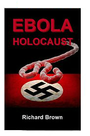 Ebola Holocaust