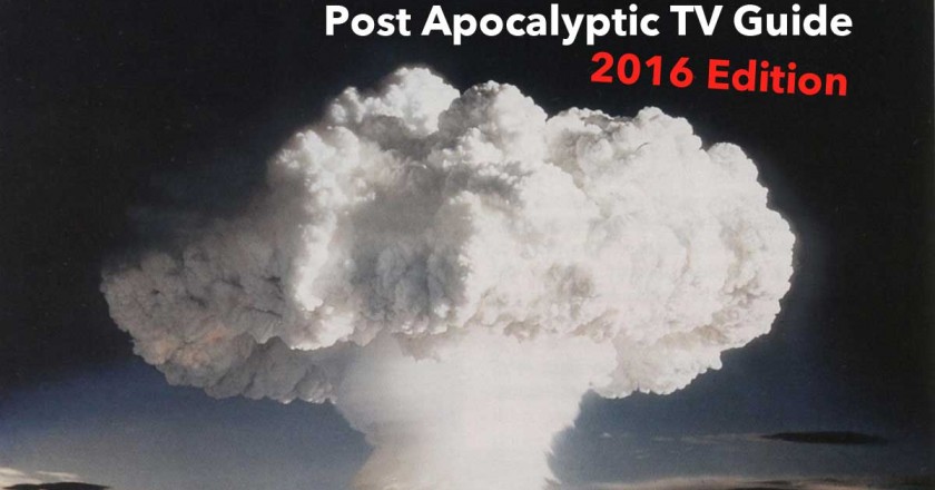 post-apocalyptic TV guide 2016