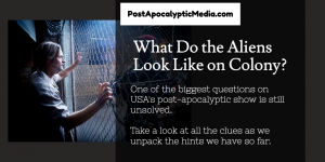 What Do the Aliens Look Like on Colony?