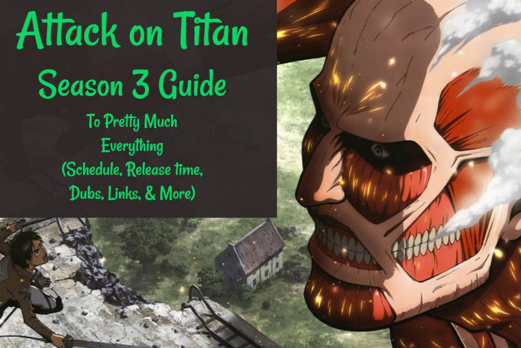 Attack on Titan Schedule, Links & Times