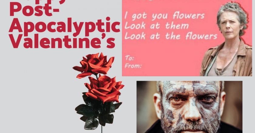 Post-Apocalyptic Valentine's