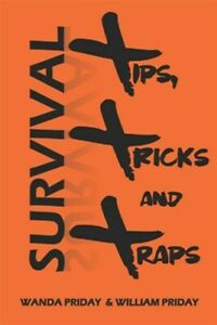 Survival Tips Tricks Traps