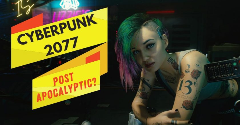 is cyberpunk post-apocalyptic