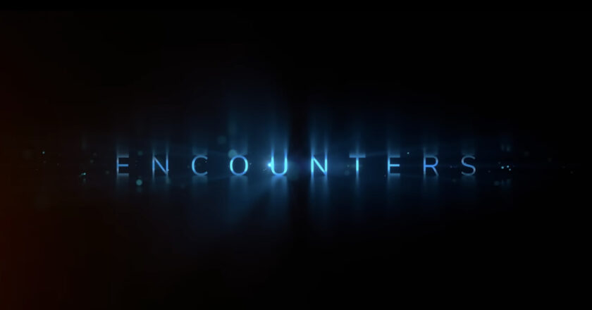 Encounters Netflix