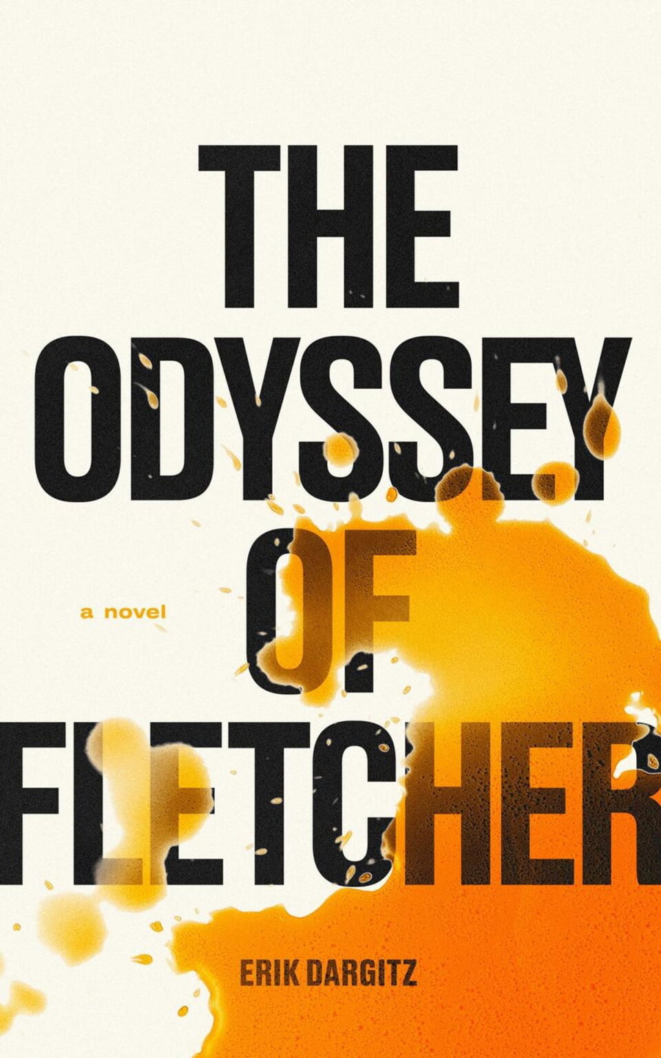 Book Review: The Odyssey of Fletcher by Erik Dargitz